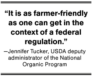 It is as farmer-friendly as one can get in the context of a federal regulation.