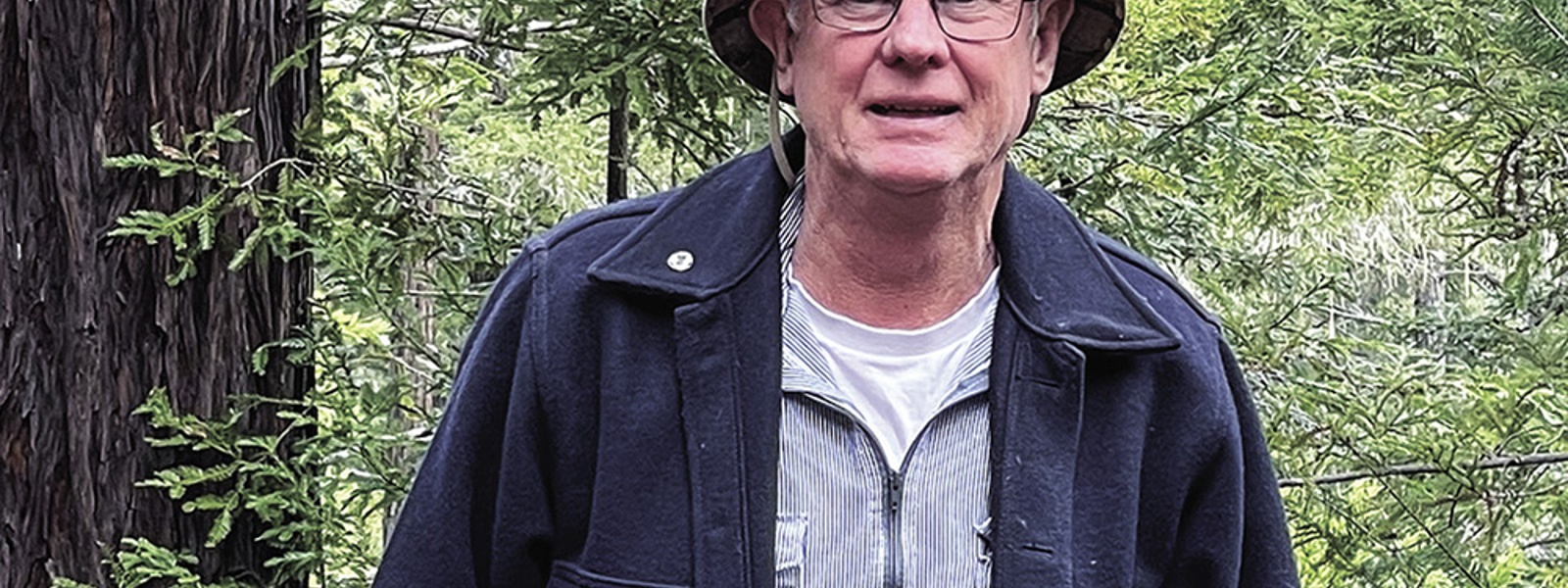 From the Fields: George Hollister, ​​​​​​​Mendocino County redwood forester