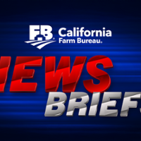 California Farm Bureau News Briefs
